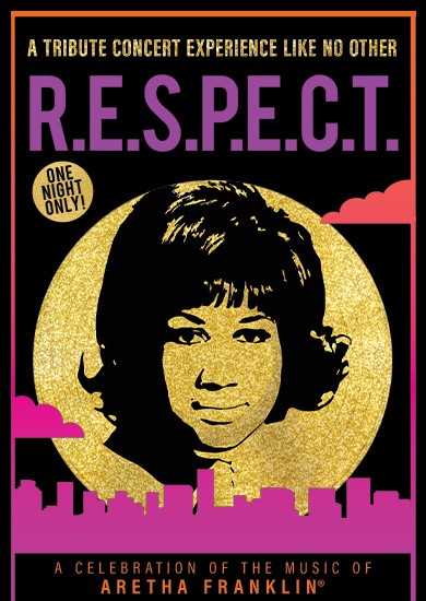 RESPECT - A Tribute To Aretha Franklin